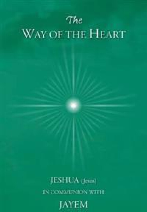 The Way of the Heart