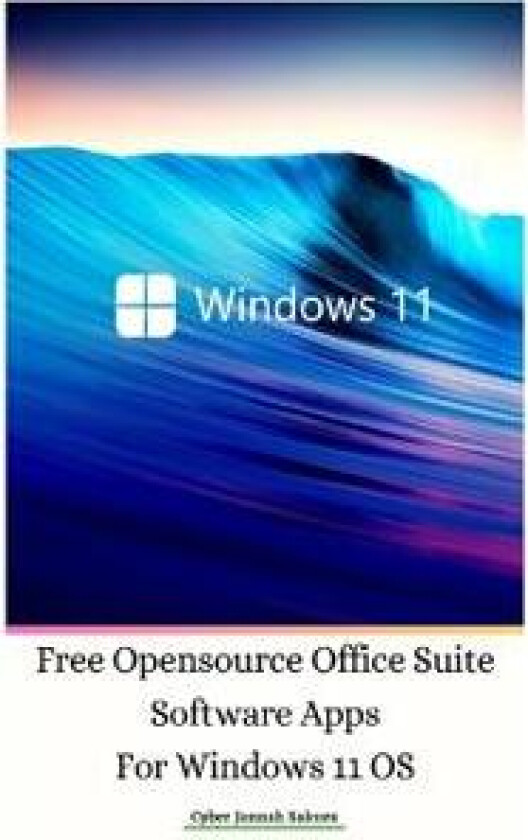 Free Opensource Office Suite Software Apps For Windows 11 OS Hardcover Ver