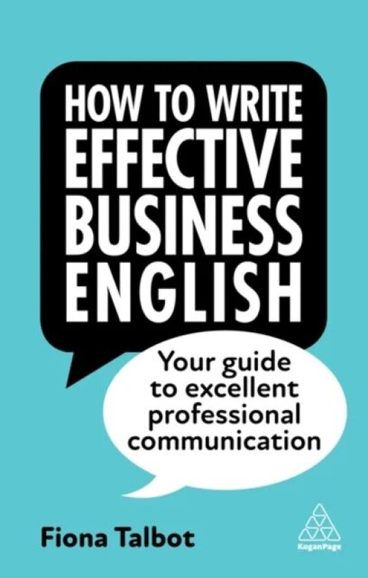 How to Write Effective Business English av Fiona Talbot