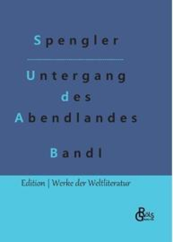 Der Untergang des Abendlandes