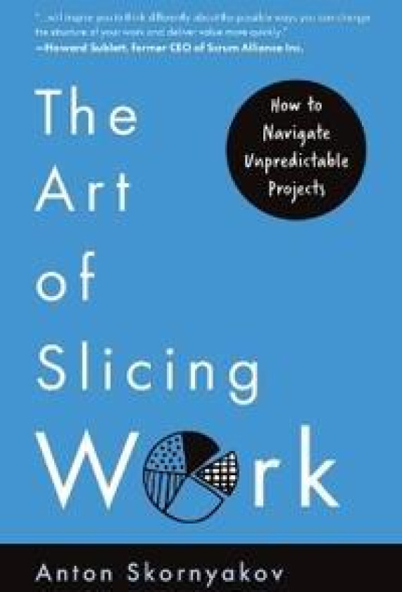 The Art of Slicing Work