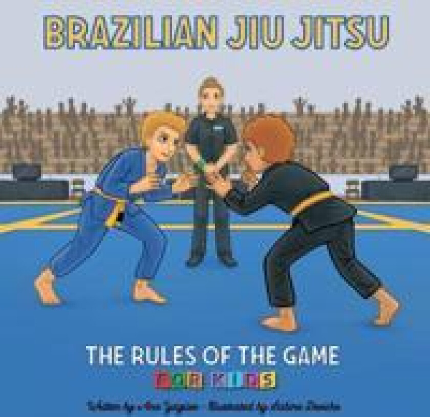 Brazilian Jiu Jitsu - The Rules of the Game