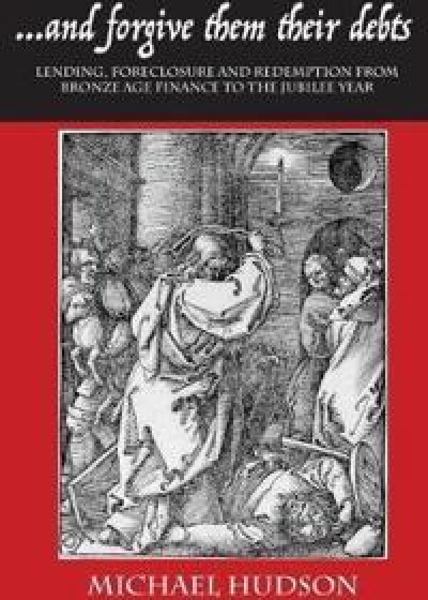 ...and Forgive Them Their Debts