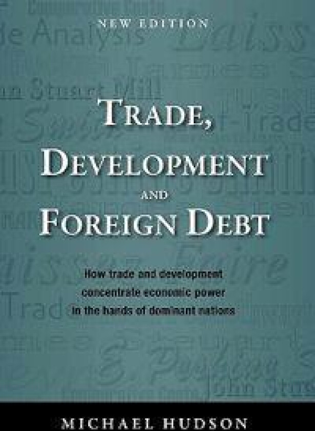 Trade, Development and Foreign Debt