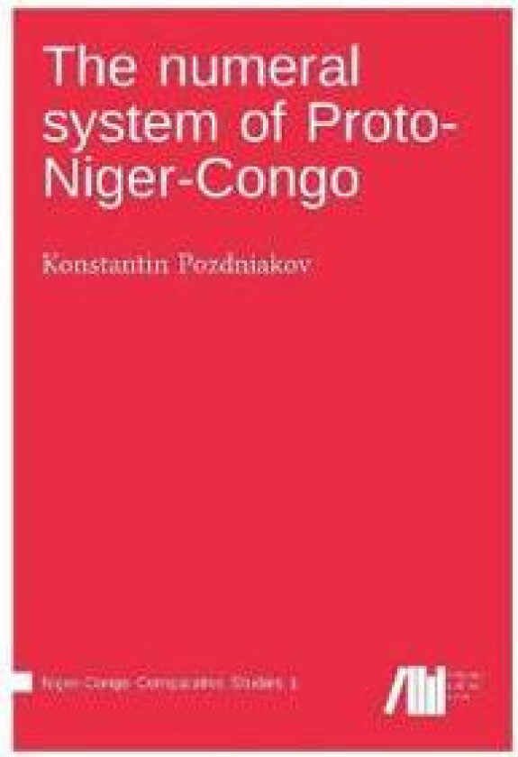The Numeral System of Proto-Niger-Congo
