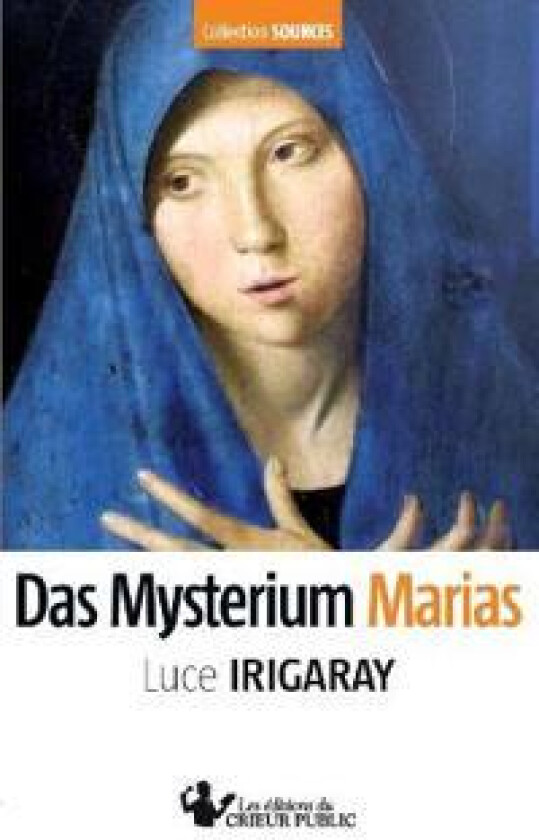 Das Mysterium Marias