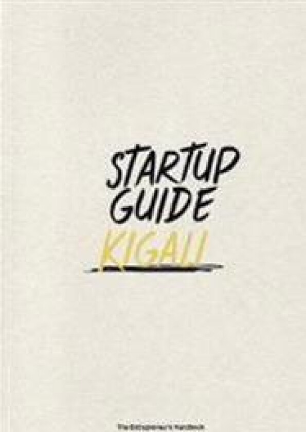 Startup Guide Kigali