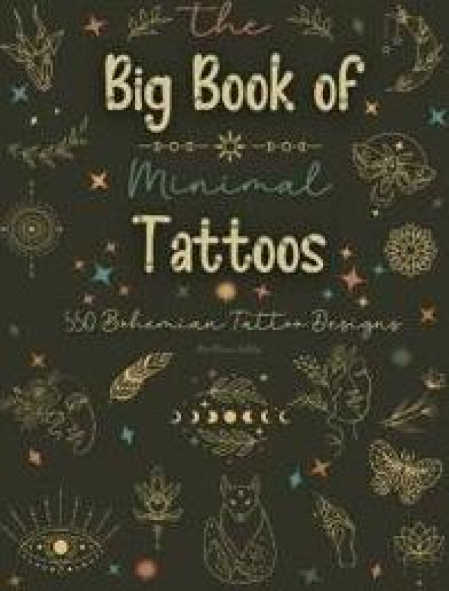 The Big Book of Minimal Tattoos