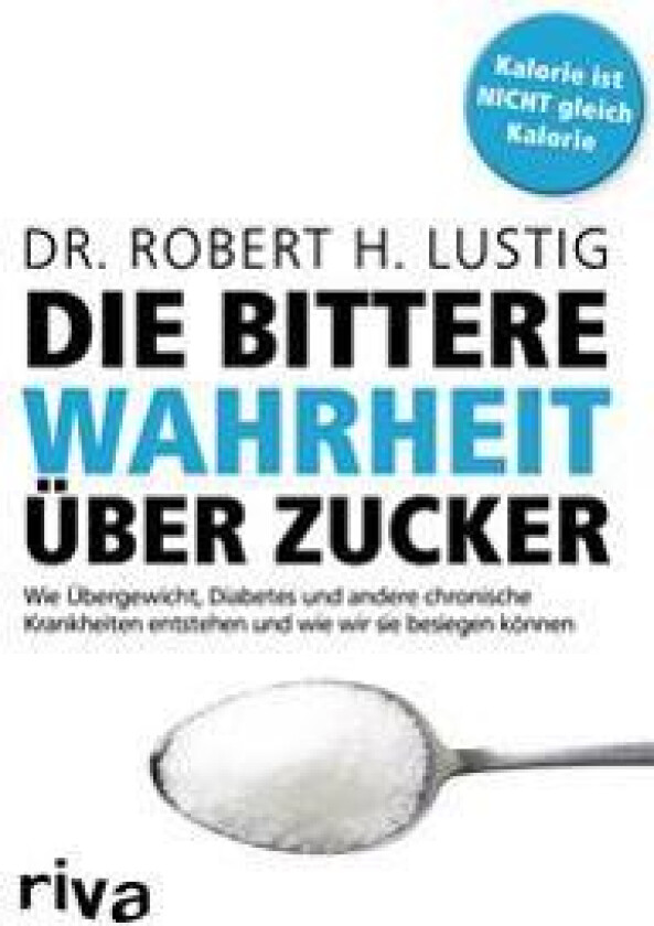 Die bittere Wahrheit über Zucker