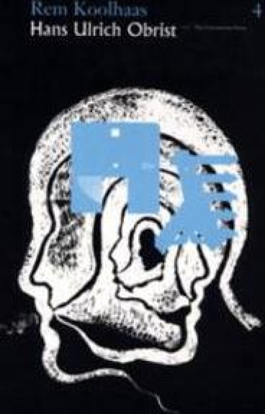 Rem Koolhas/Hans Ulrich Obrist