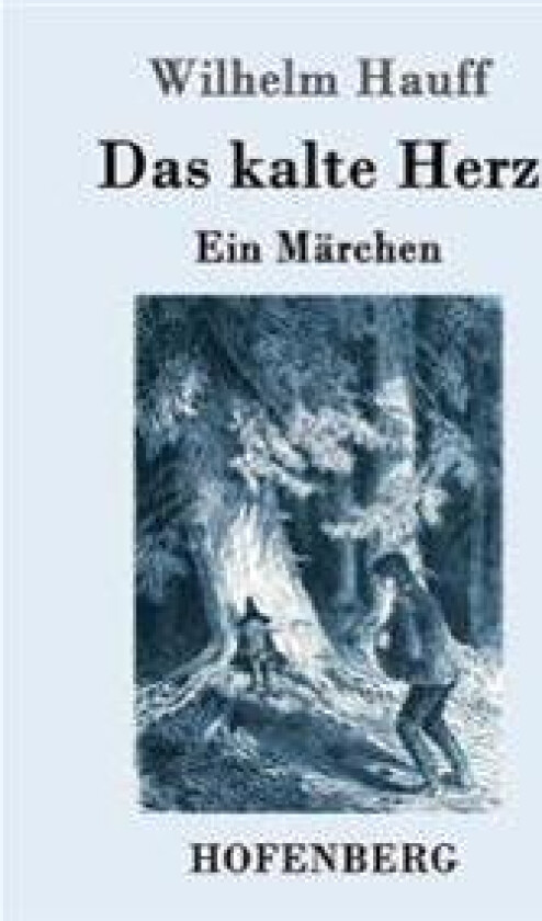Das kalte Herz