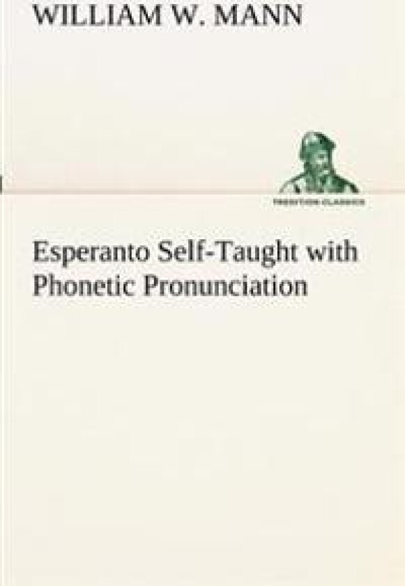 Esperanto Self-Taught with Phonetic Pronunciation