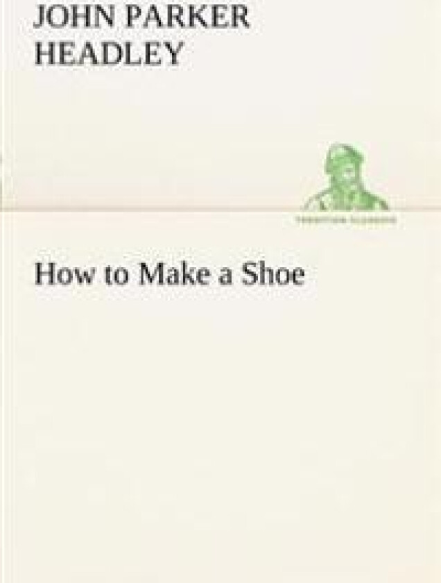 How to Make a Shoe