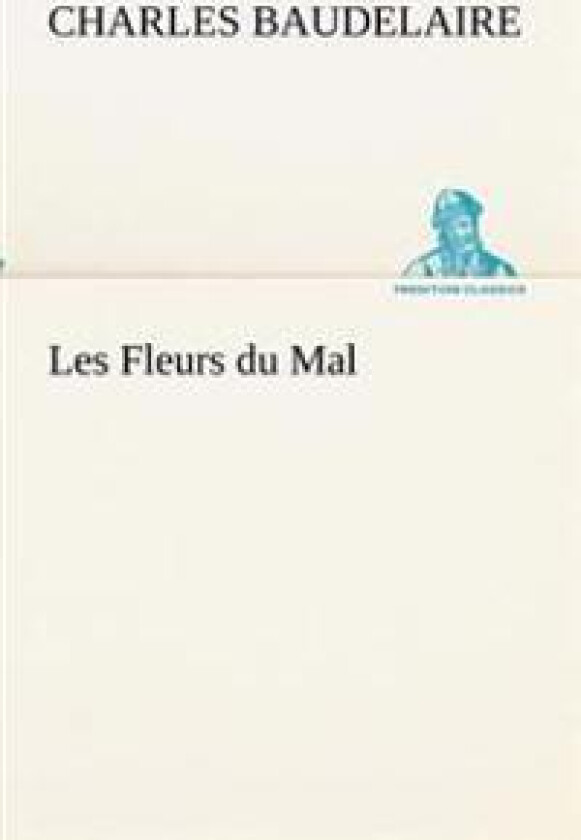 Les Fleurs Du Mal