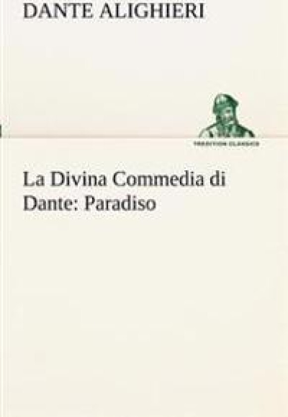 La Divina Commedia di Dante