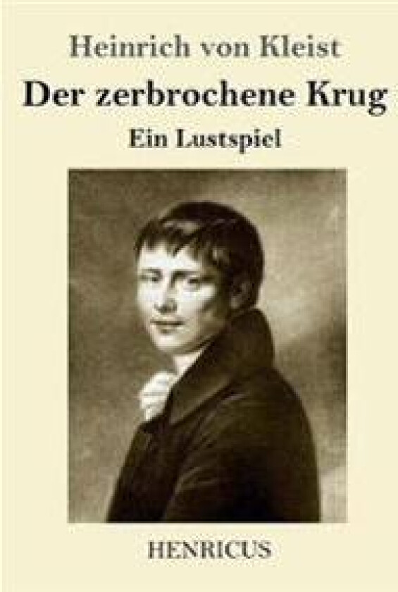 Der zerbrochene Krug