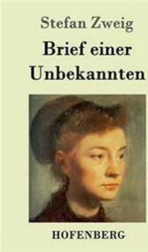 Brief einer Unbekannten