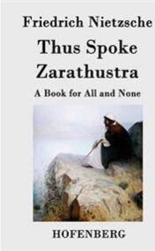 Thus Spoke Zarathustra