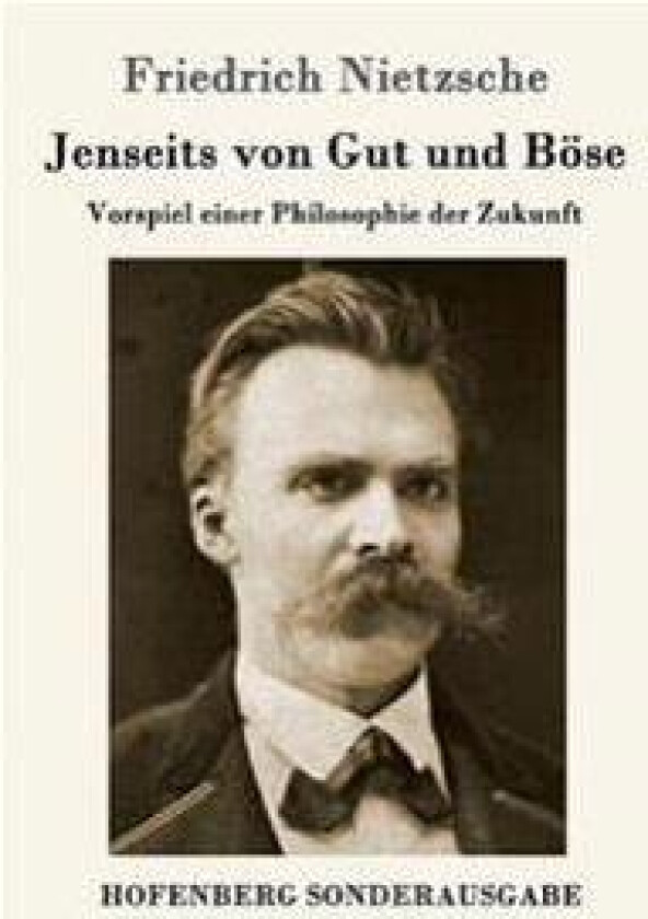 Jenseits von Gut und Böse