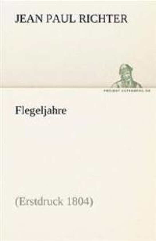 Flegeljahre
