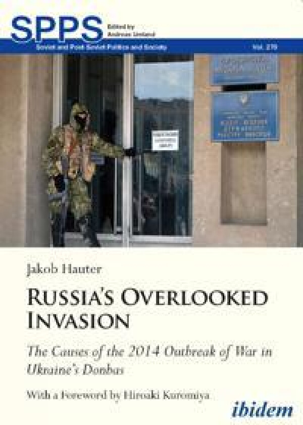 Russia's Overlooked Invasion
