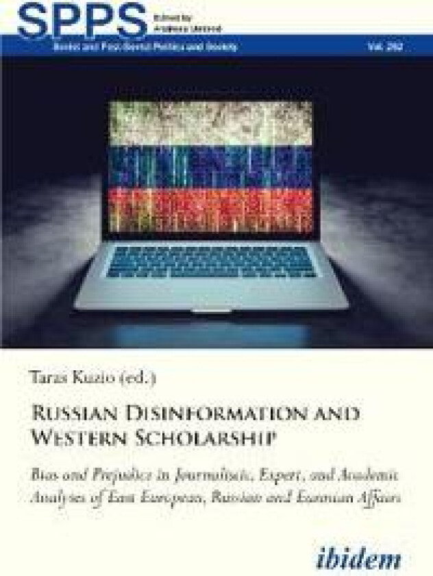 Russian Disinformation and Western Scholarship