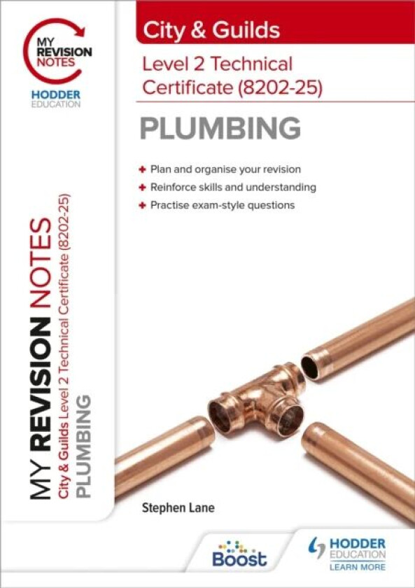 My Revision Notes: City & Guilds Level 2 Technical Certificate in Plumbing (8202-25) av Stephen Lane