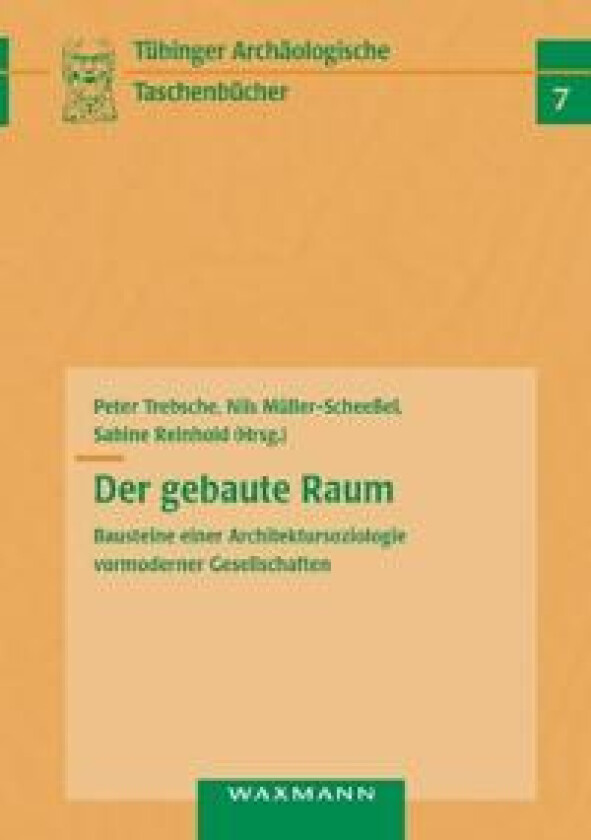 Der gebaute Raum