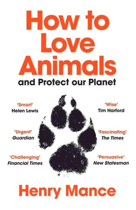 How to Love Animals av Henry Mance