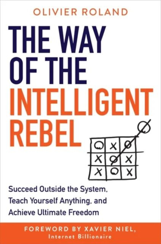 The Way of the Intelligent Rebel av Olivier Roland