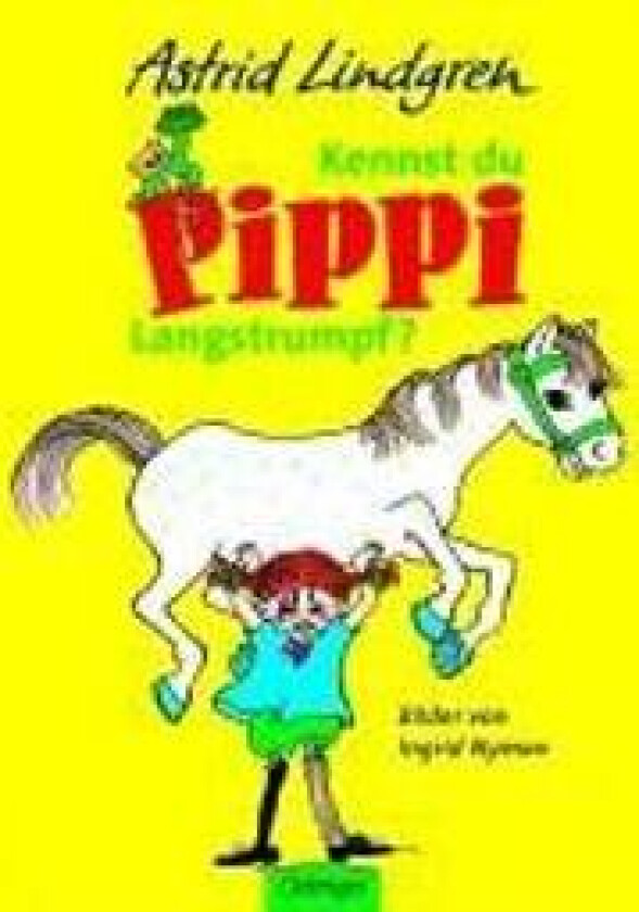 Kennst du Pippi Langstrumpf? : Bilderbuch