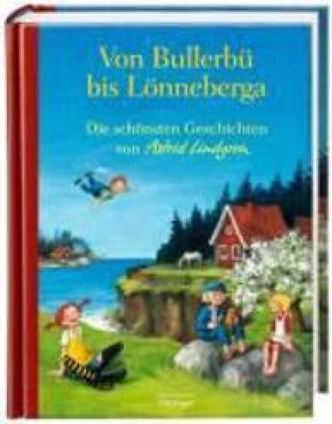 Von Bullerbü bis Lönneberga