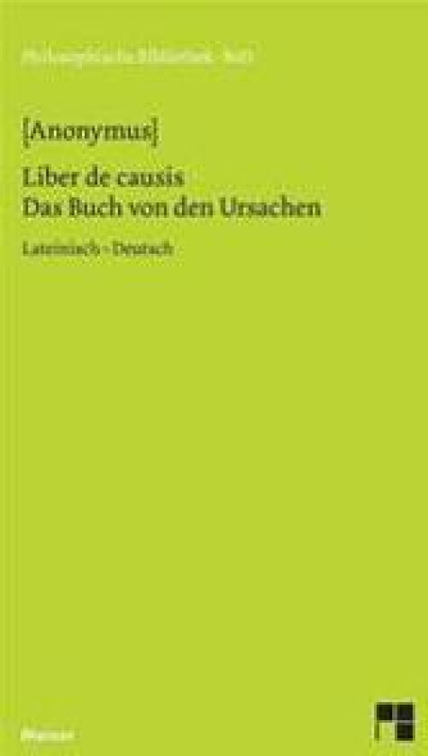 Liber de causis. Das Buch von den Ursachen