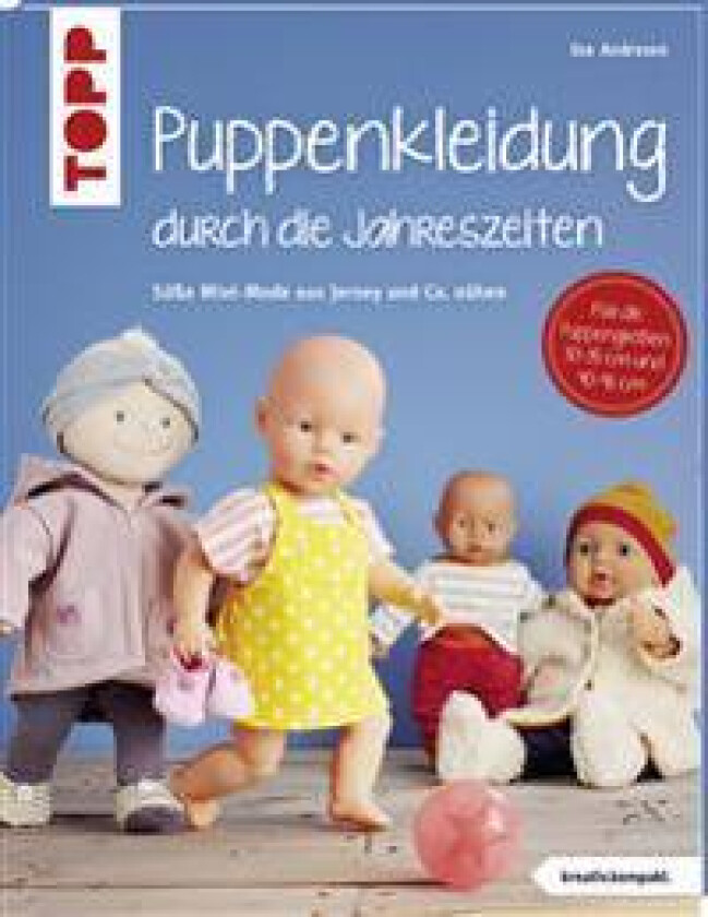 Puppenkleidung durch die Jahreszeiten (kreativ.kompakt.)
