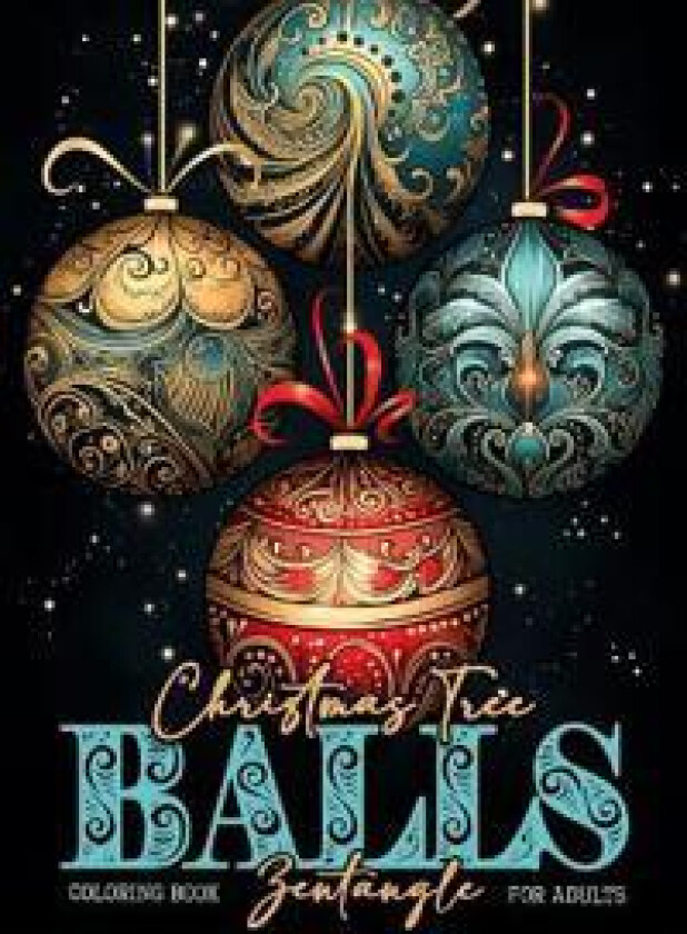 Christmas Tree Balls Zentangle Coloring Book for Adults