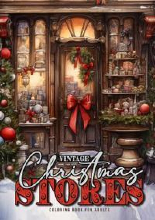 Vintage Christmas Stores Coloring Book for Adults