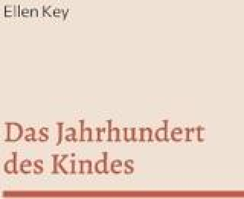 Das Jahrhundert des Kindes