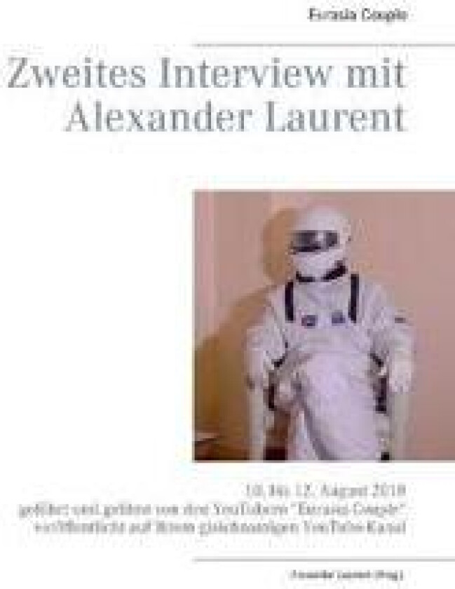 Zweites Interview mit Alexander Laurent