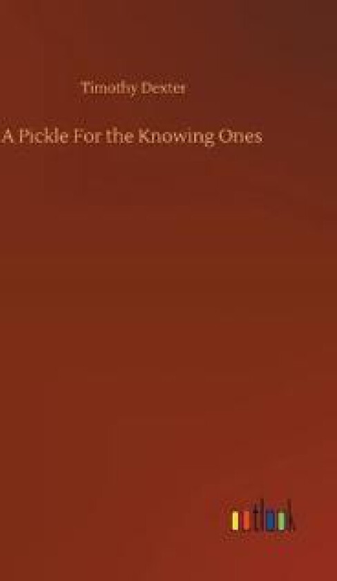 A Pickle for the Knowing Ones
