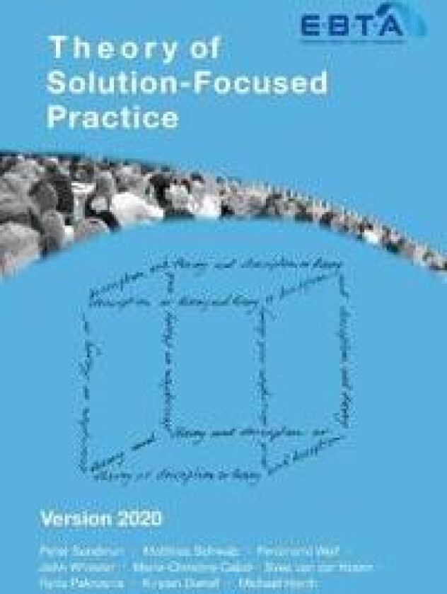 Theory of Solution-Focused Practice