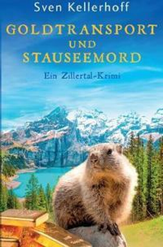 Goldtransport und Stauseemord