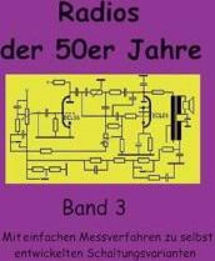 Radios der 50er Jahre Band 3