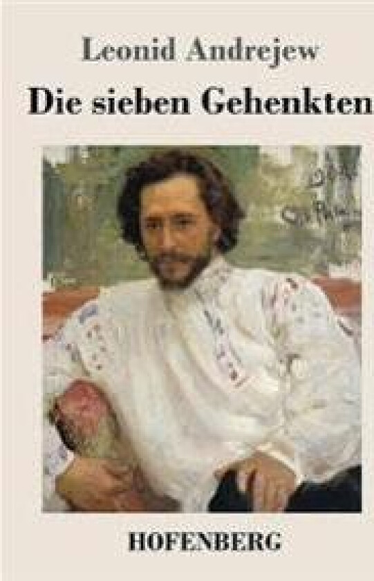 Die sieben Gehenkten