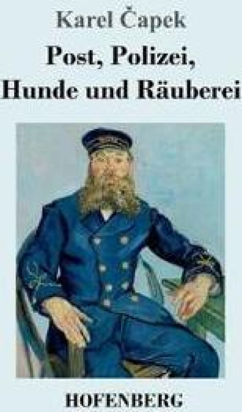 Post, Polizei, Hunde und Räuberei