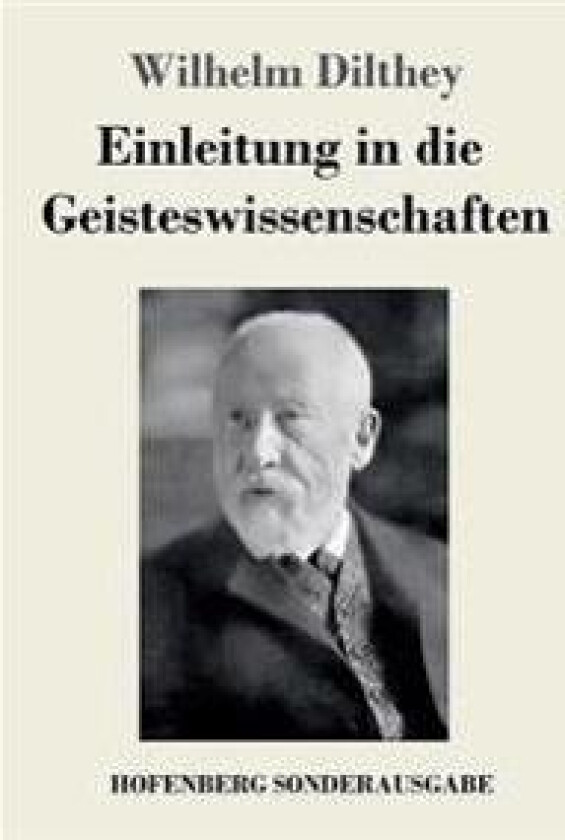 Einleitung in die Geisteswissenschaften