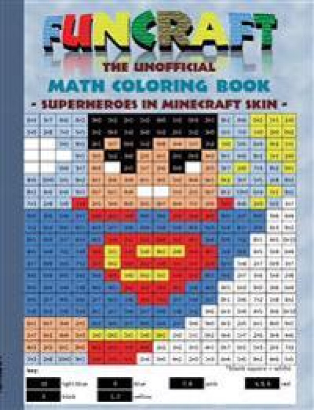 Funcraft - The unofficial Math Coloring Book: Superheroes in Minecraft Skin
