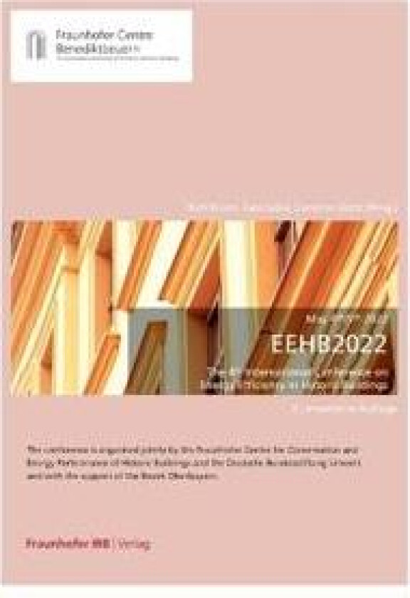 EEHB 2022. The 4th International Conference on Energy Efficiency in Historic Buildings