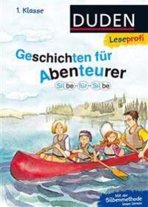 Leseprofi - Silbe für Silbe: Geschichten für Abenteurer, 1. Klasse