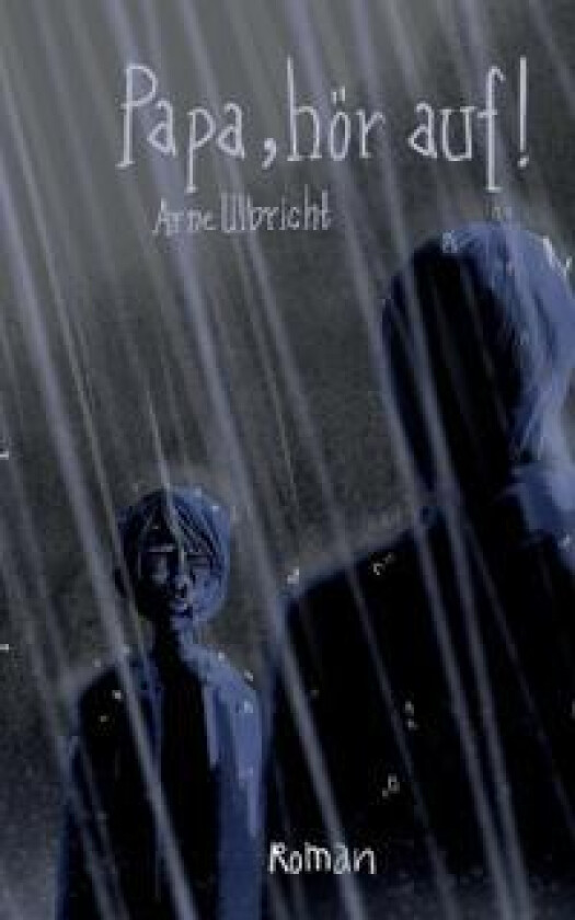 Papa, hör auf!