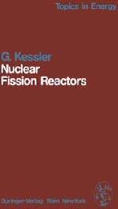Nuclear Fission Reactors